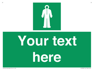 Custom sign safe condition Survival clothing